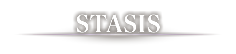 STASIS