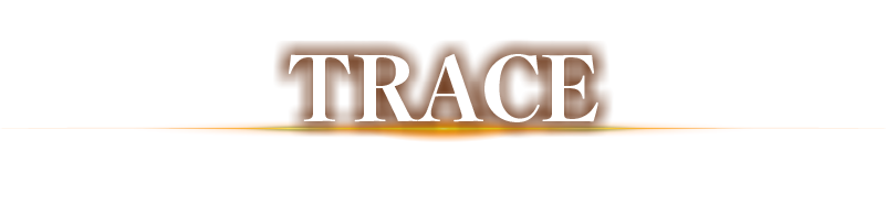 TRACE