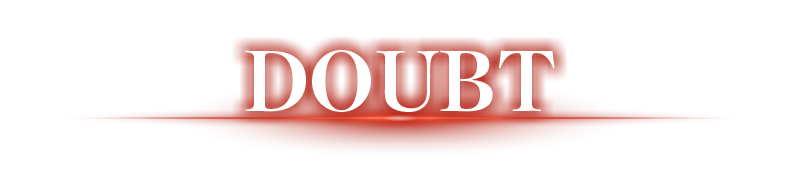 DOUBT